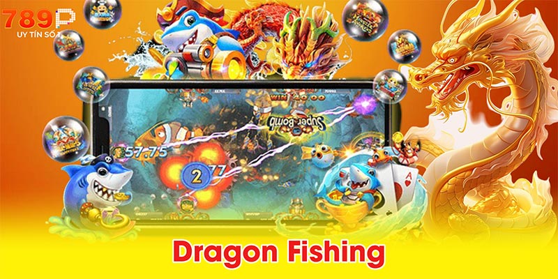 Dragon Fishing