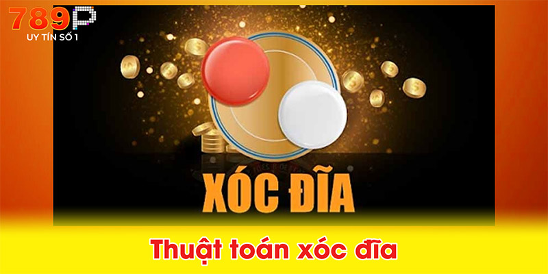 Thuật toán xóc đĩa